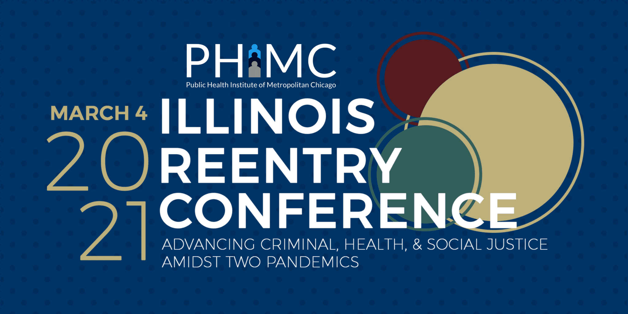 2021 Illinois Reentry Conference Public Health Institute of